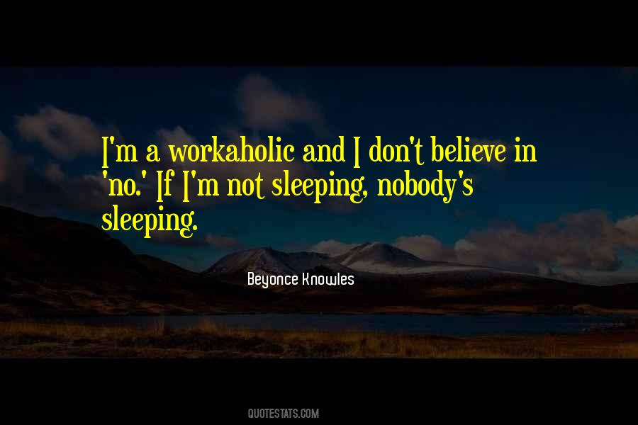 Best Workaholic Quotes #11176