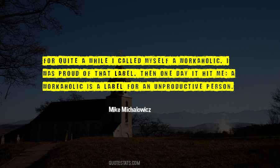 Best Workaholic Quotes #289064