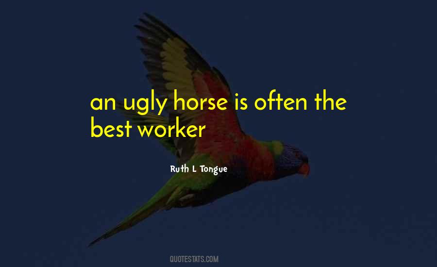 Best Worker Quotes #1737698