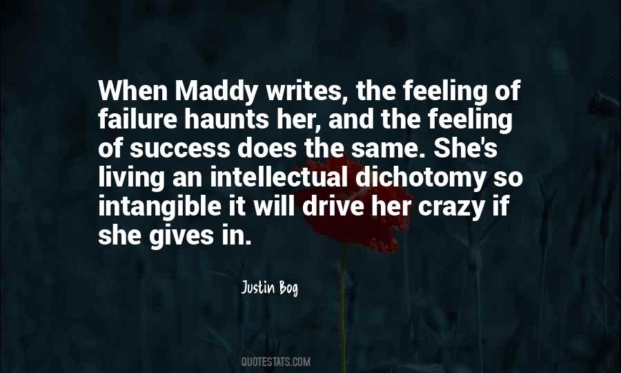 Quotes About Maddy #1215114