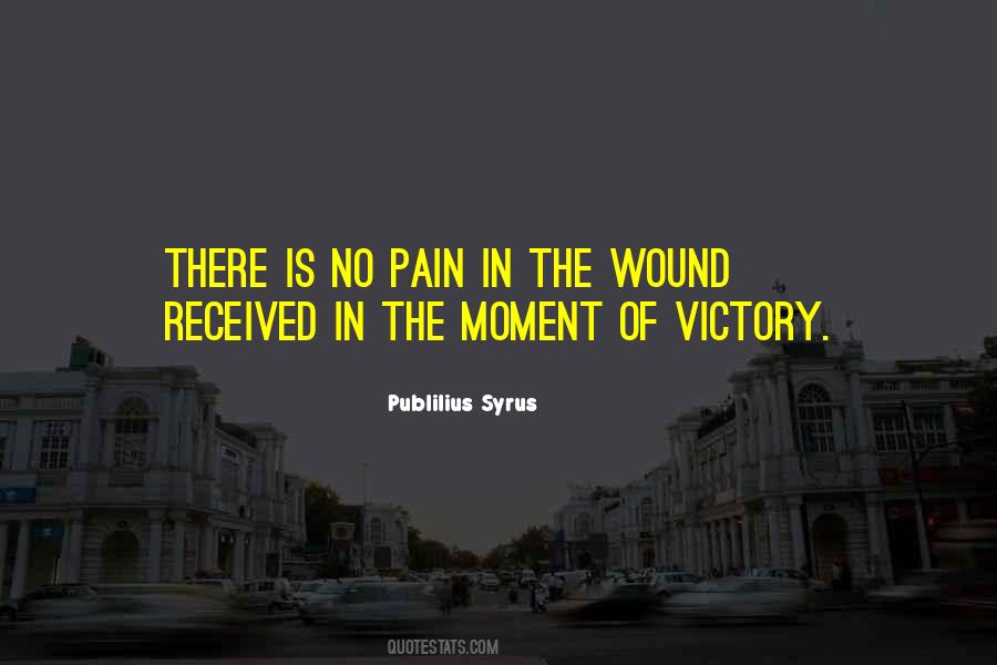 Moment Of Victory Quotes #952823
