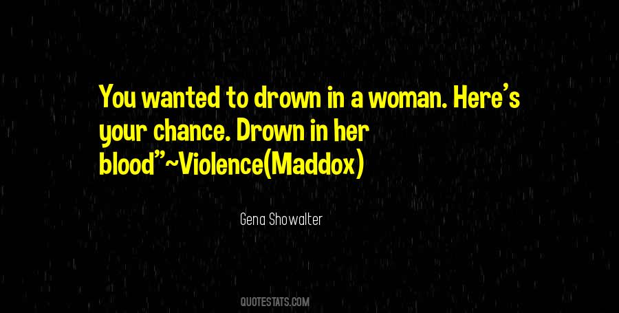 Quotes About Maddox #1430390