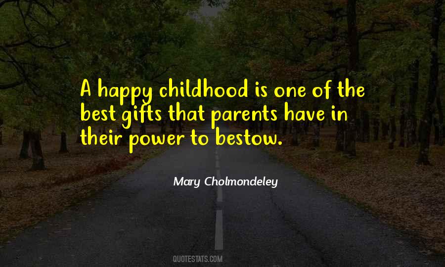 Happiness Of Childhood Quotes #868623