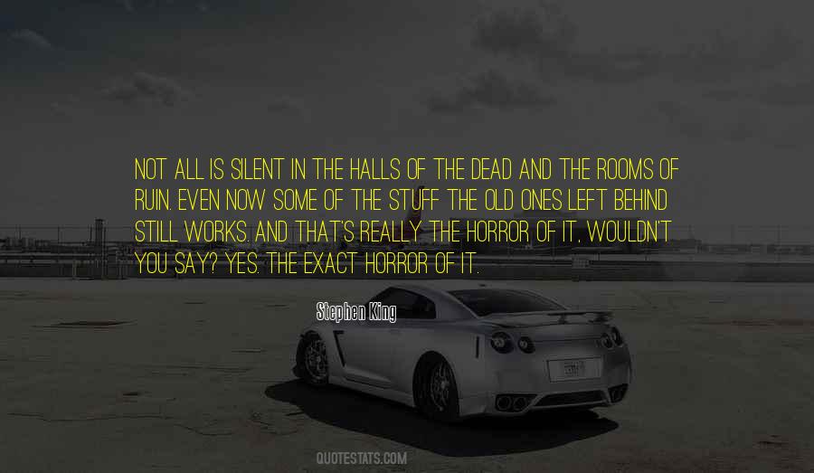 Still And Silent Quotes #1256211