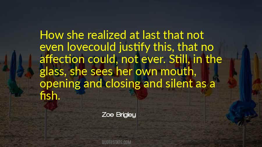Still And Silent Quotes #1306409
