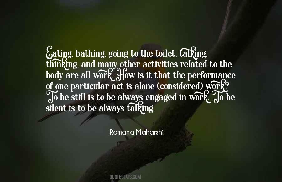 Still And Silent Quotes #1320468