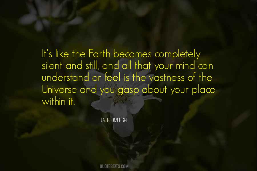Still And Silent Quotes #1682053