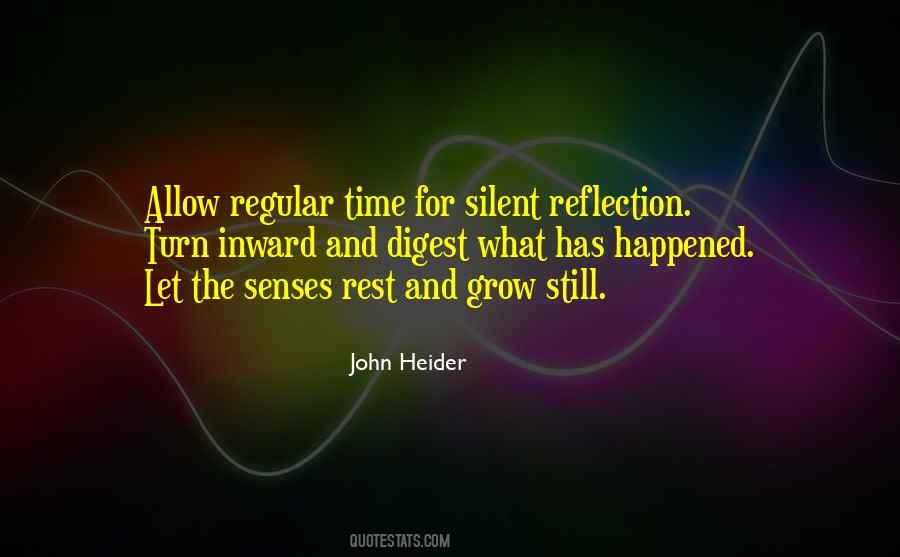 Still And Silent Quotes #1719761