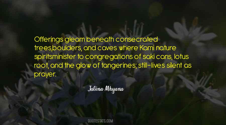 Still And Silent Quotes #797243