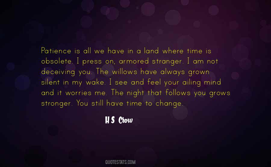 Still And Silent Quotes #829907