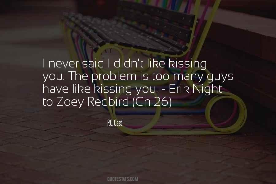 Best Zoey Redbird Quotes #1490959