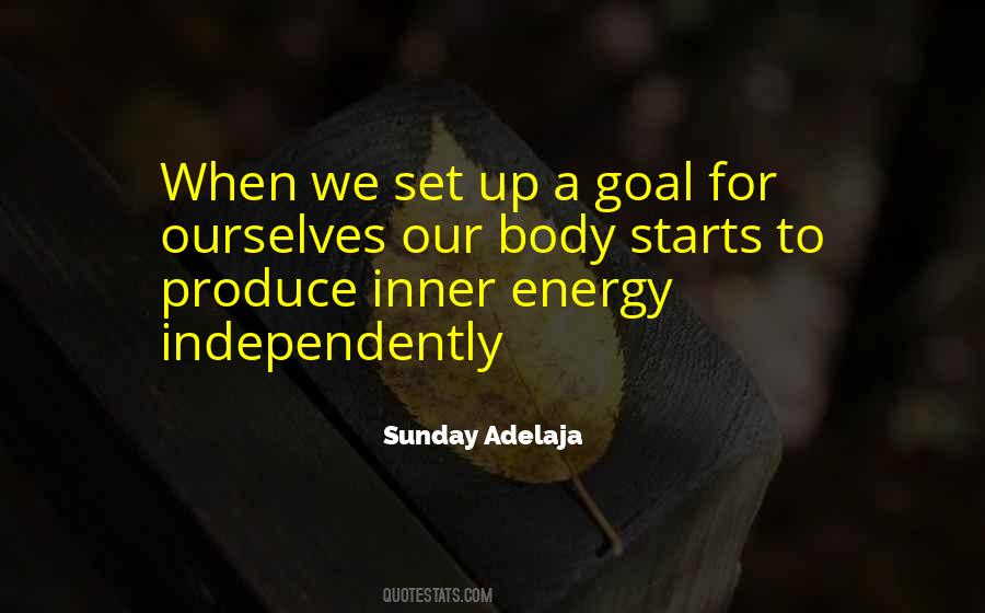 Our Body Quotes #1520505