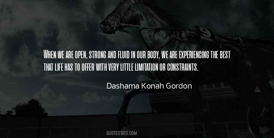 Our Body Quotes #1722032