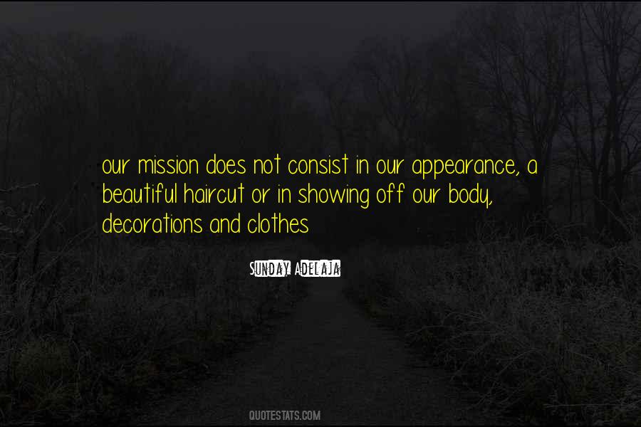 Our Body Quotes #874009