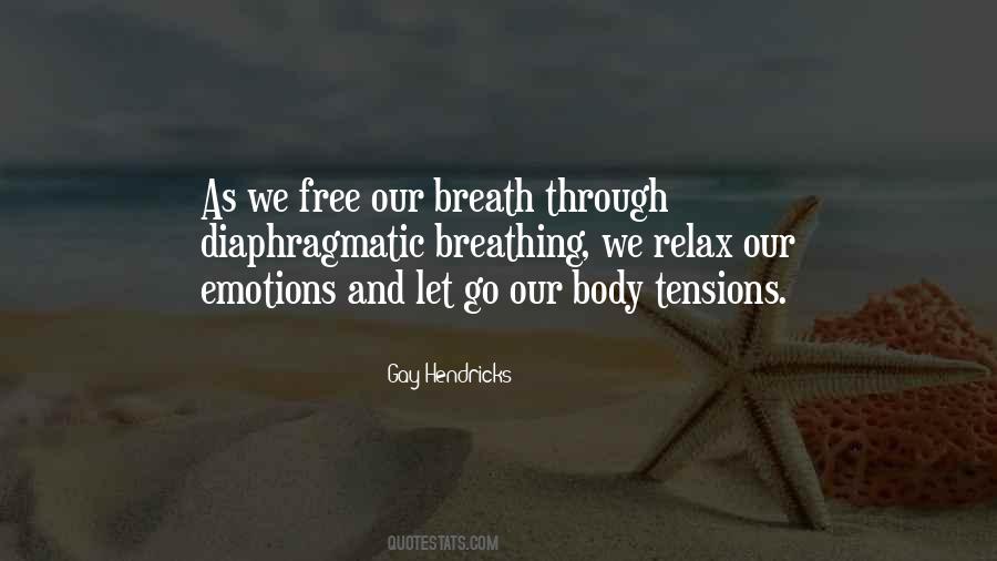 Our Body Quotes #919442