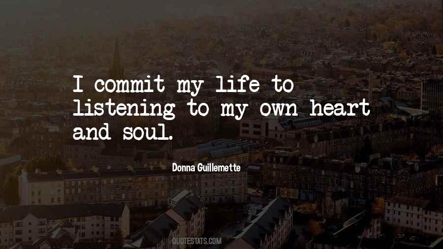 Listening Heart Quotes #1080337