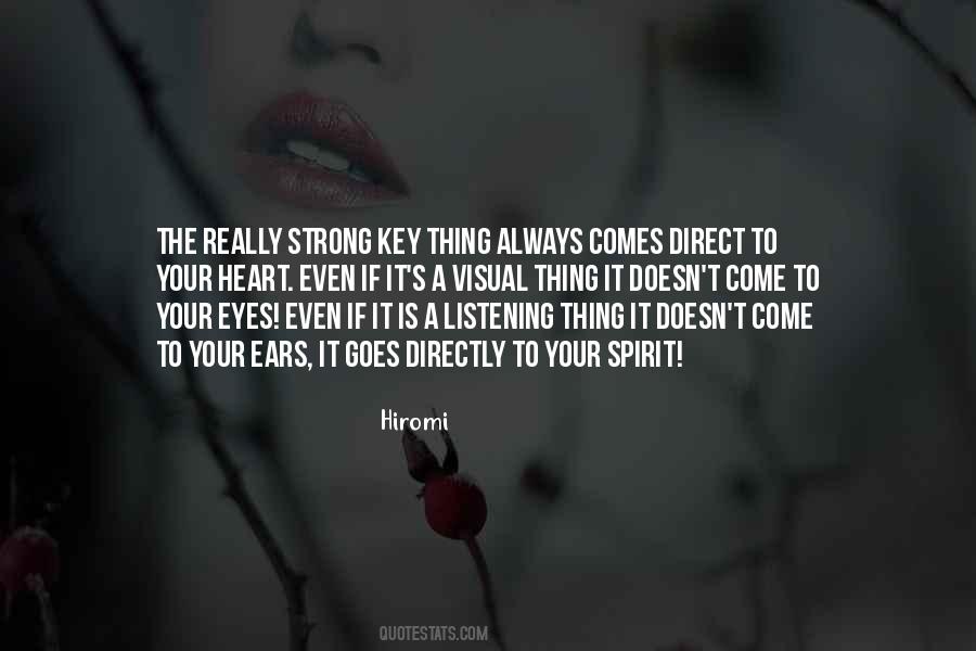 Listening Heart Quotes #1215473