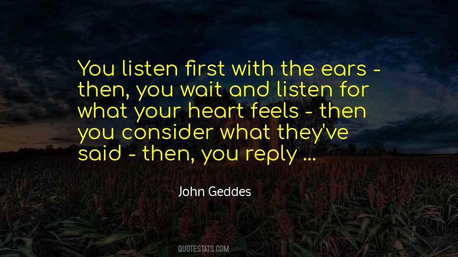 Listening Heart Quotes #1219200