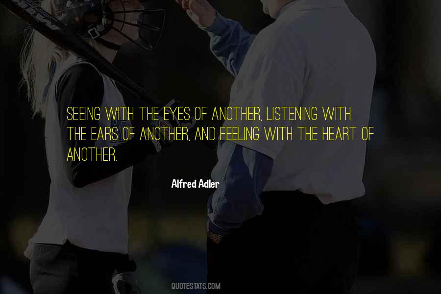 Listening Heart Quotes #778236
