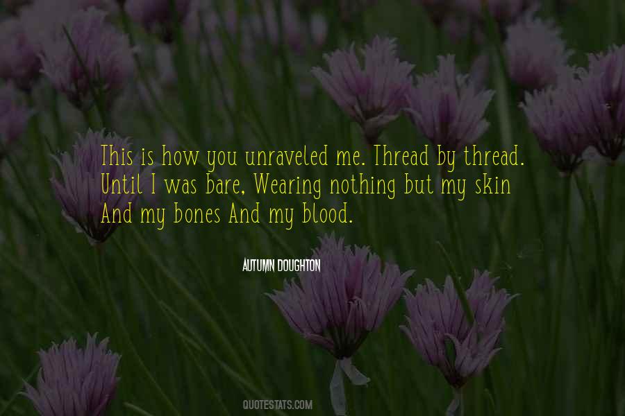 Unraveled 2 Quotes #212067