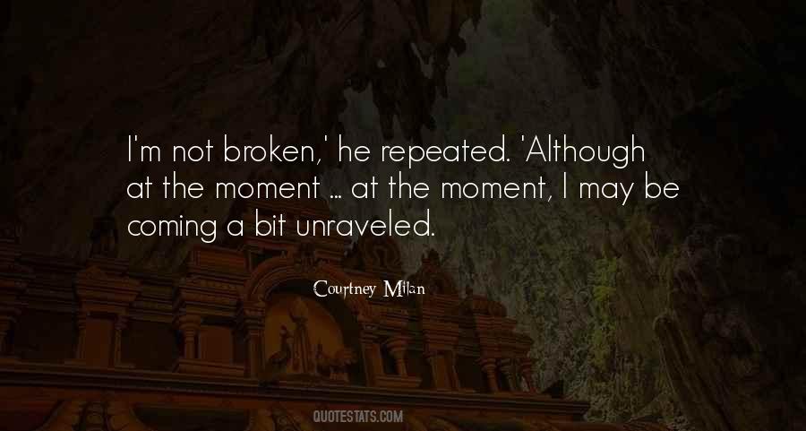 Unraveled 2 Quotes #850328