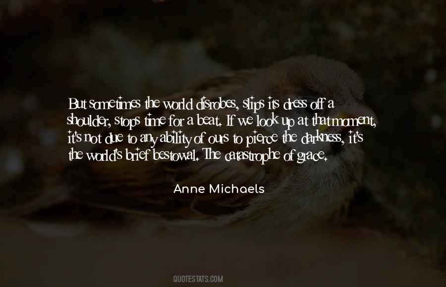 Bestowal Quotes #1344191