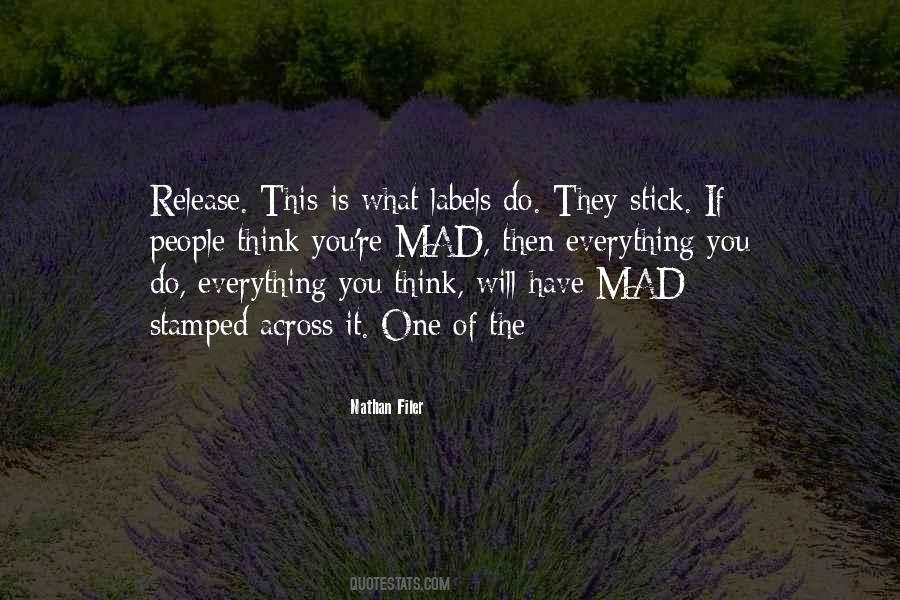 Quotes About Mad #1676827