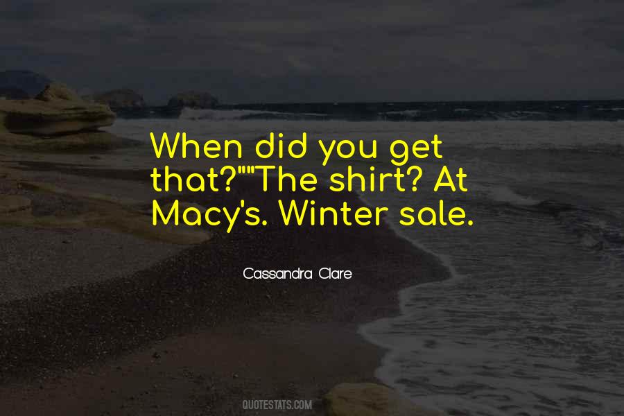 Quotes About Macy #43341