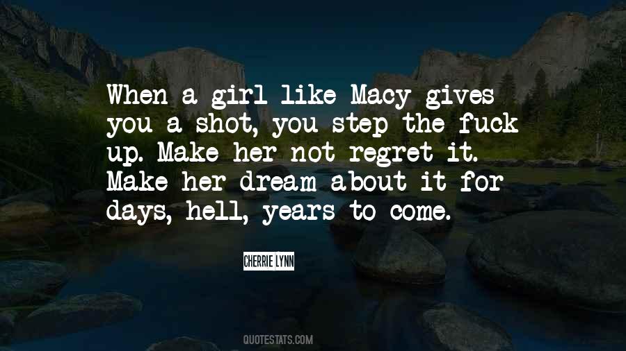 Quotes About Macy #468274
