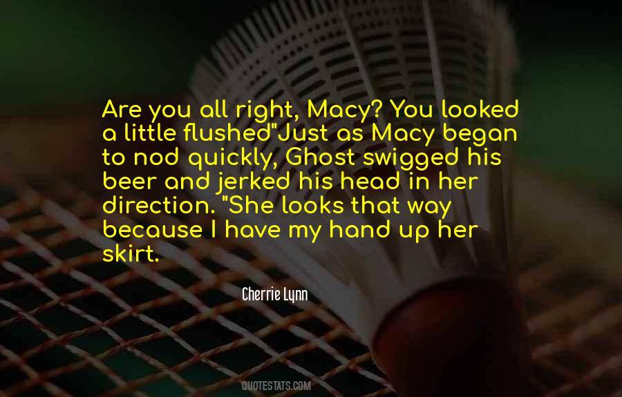 Quotes About Macy #79095