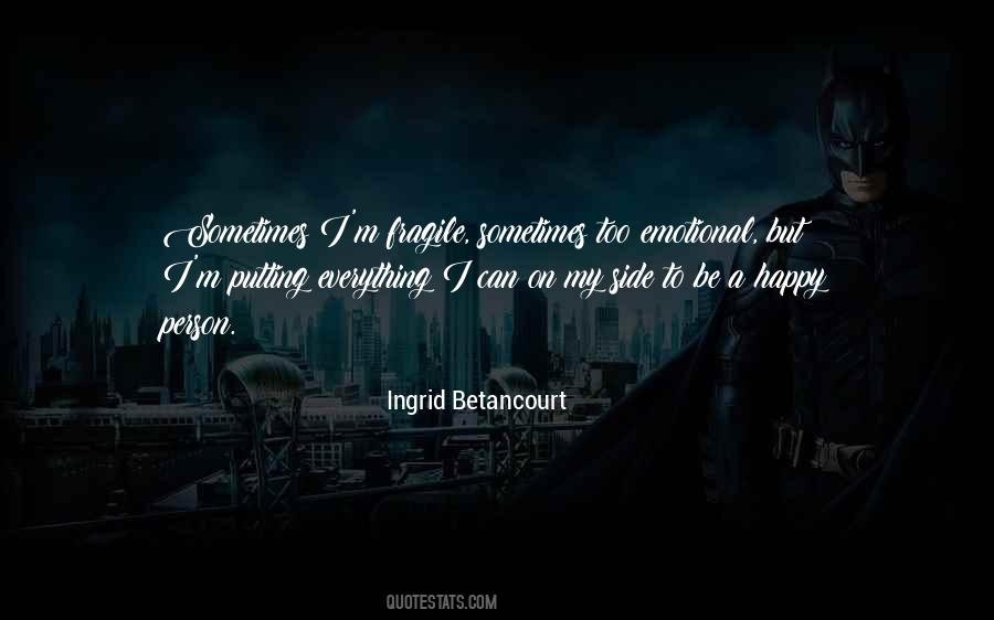 Betancourt Quotes #1462011