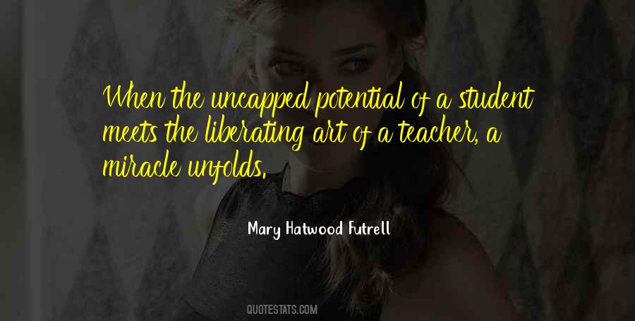 Student Potential Quotes #1570705