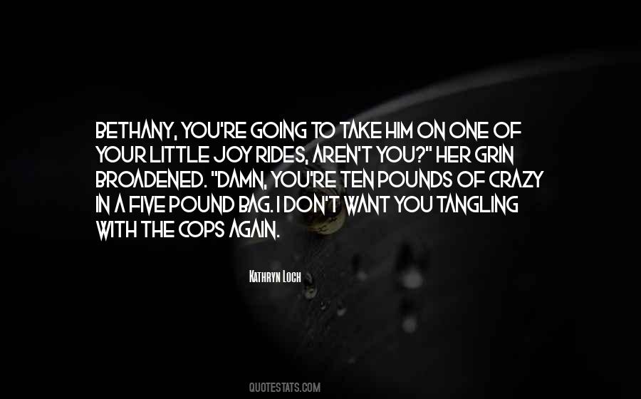 Bethany Joy Quotes #1507351
