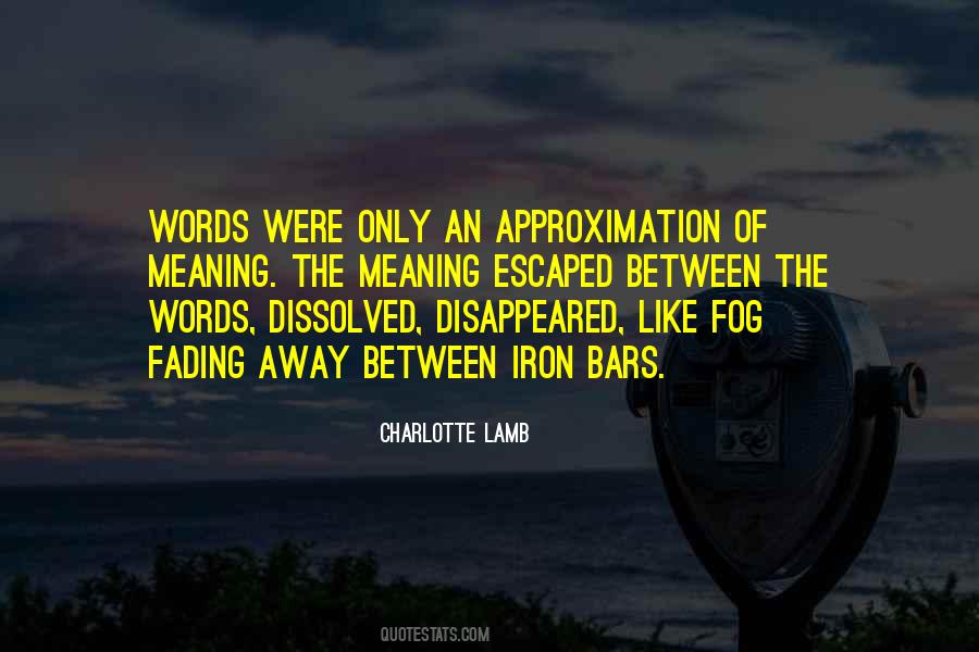 Diminishment Define Quotes #1689336