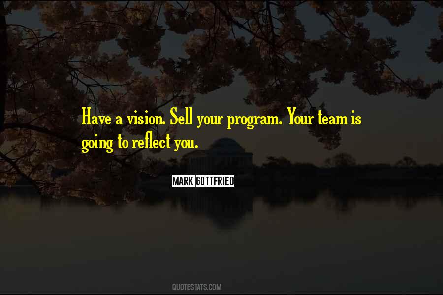 Have A Vision Quotes #125117