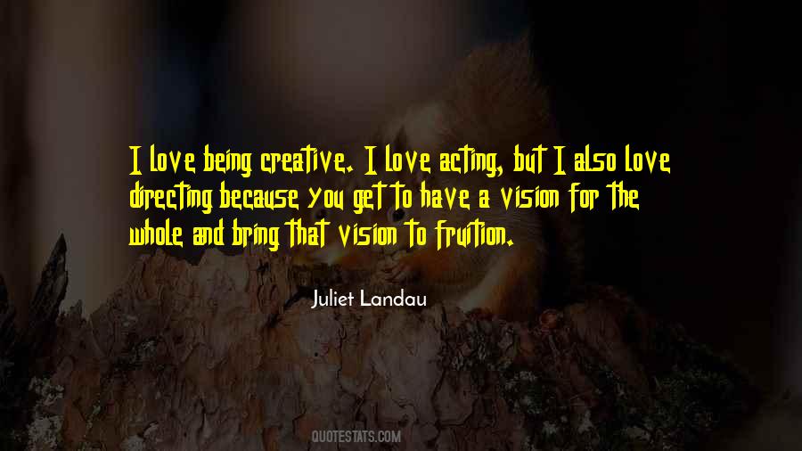 Have A Vision Quotes #1813311