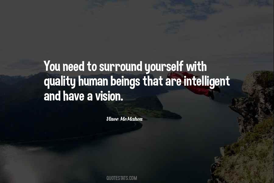 Have A Vision Quotes #1831734