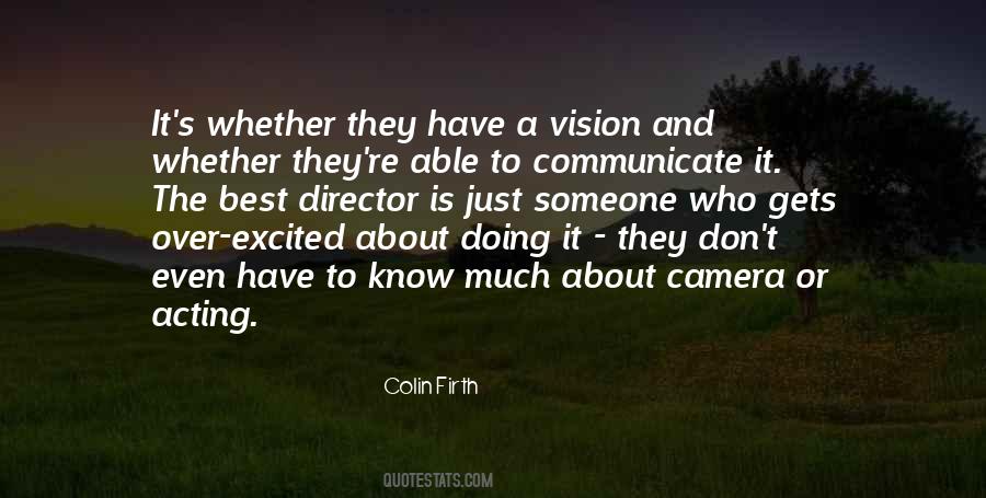 Have A Vision Quotes #308254