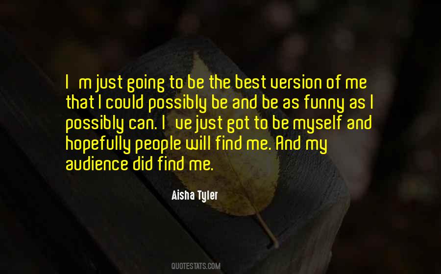 I Did The Best I Could Quotes #1319629
