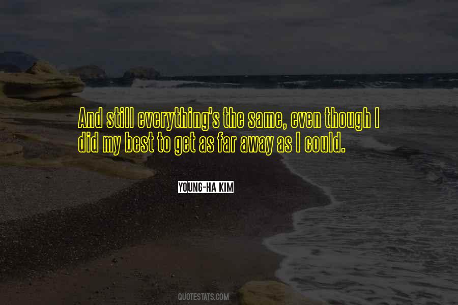 I Did The Best I Could Quotes #385769