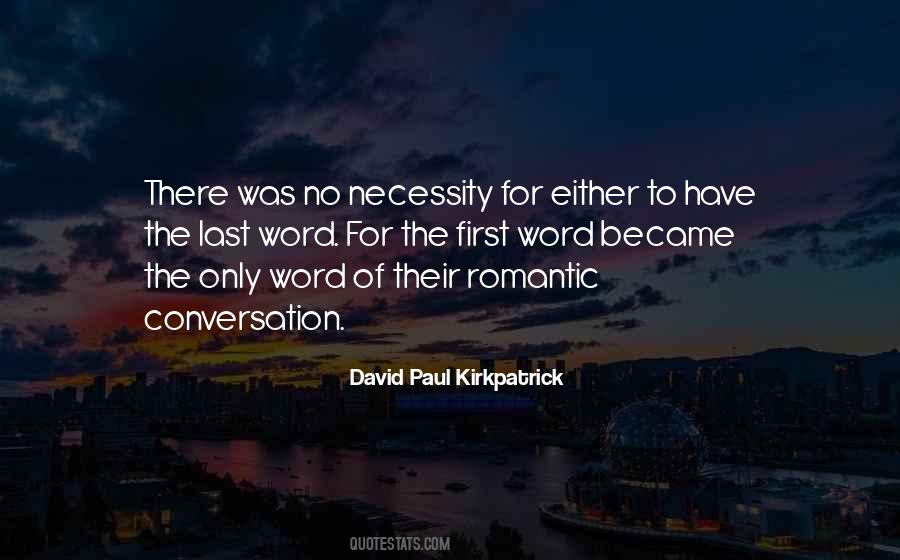 Love Necessity Quotes #1183098