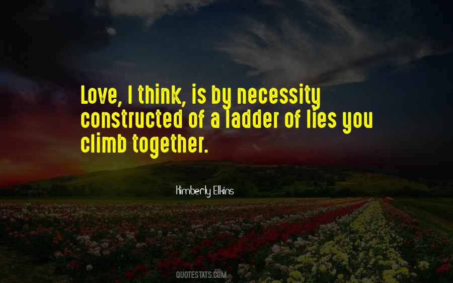 Love Necessity Quotes #1460589