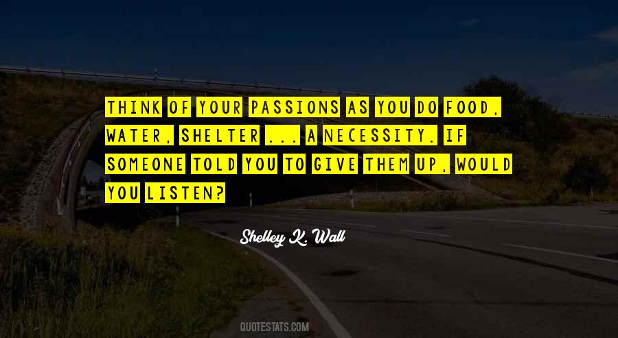 Love Necessity Quotes #453615