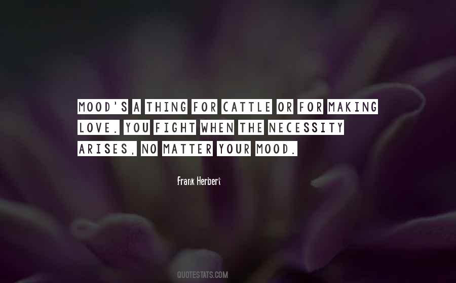 Love Necessity Quotes #690292