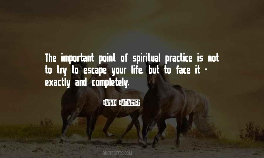 Life Practice Quotes #159961