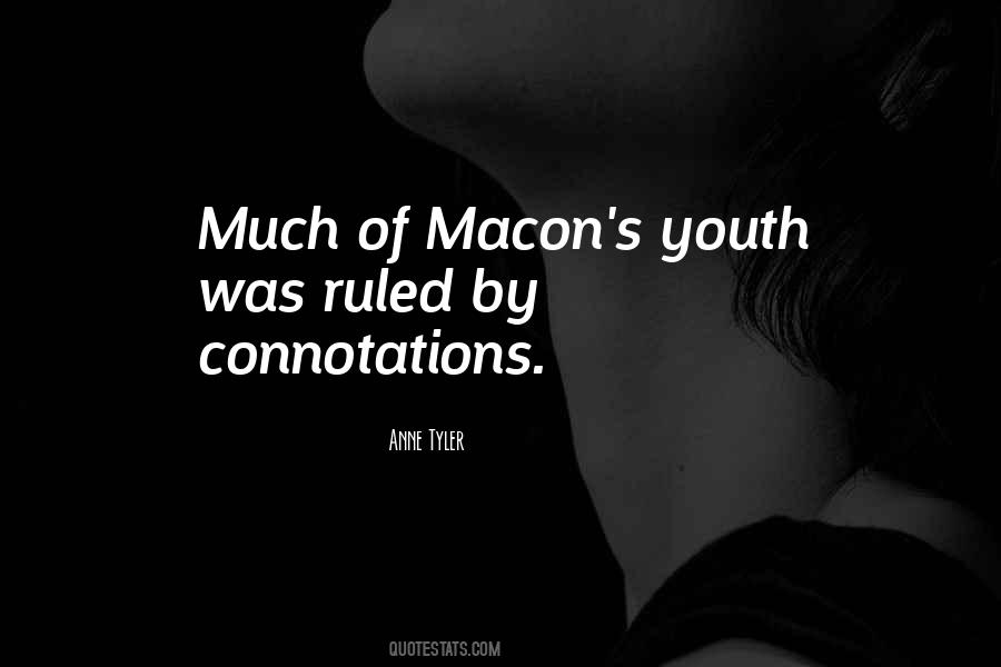Quotes About Macon #791583
