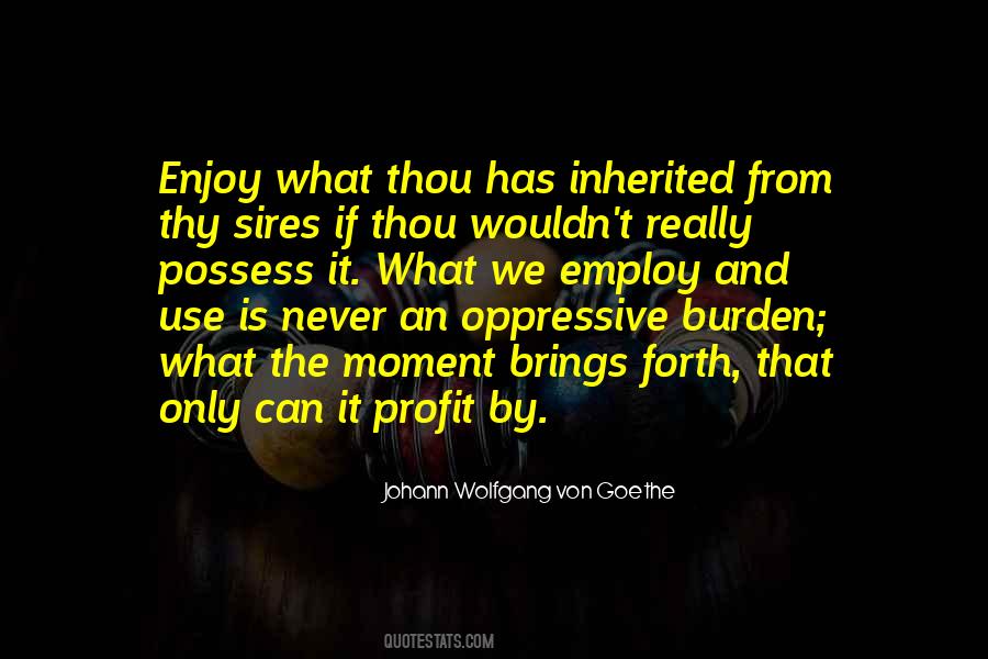 Enjoy Only Quotes #114553