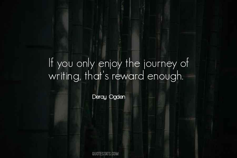 Enjoy Only Quotes #53146
