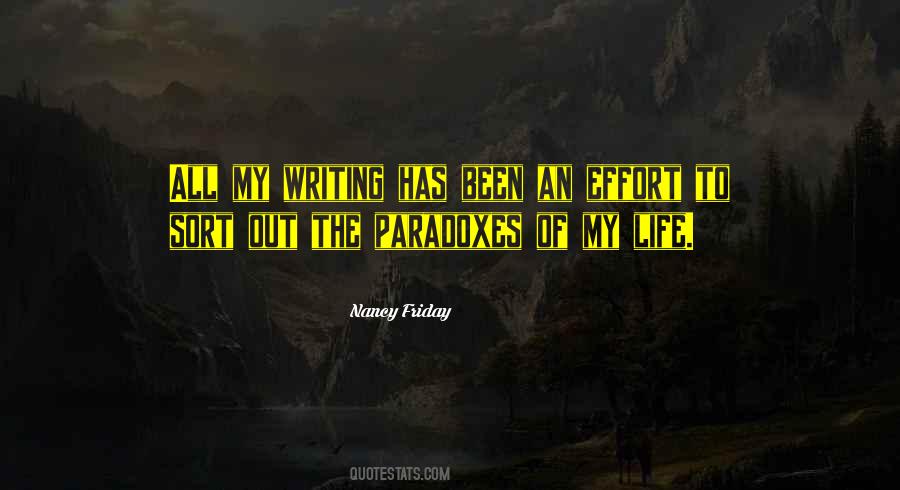 Paradoxes Of Life Quotes #532635