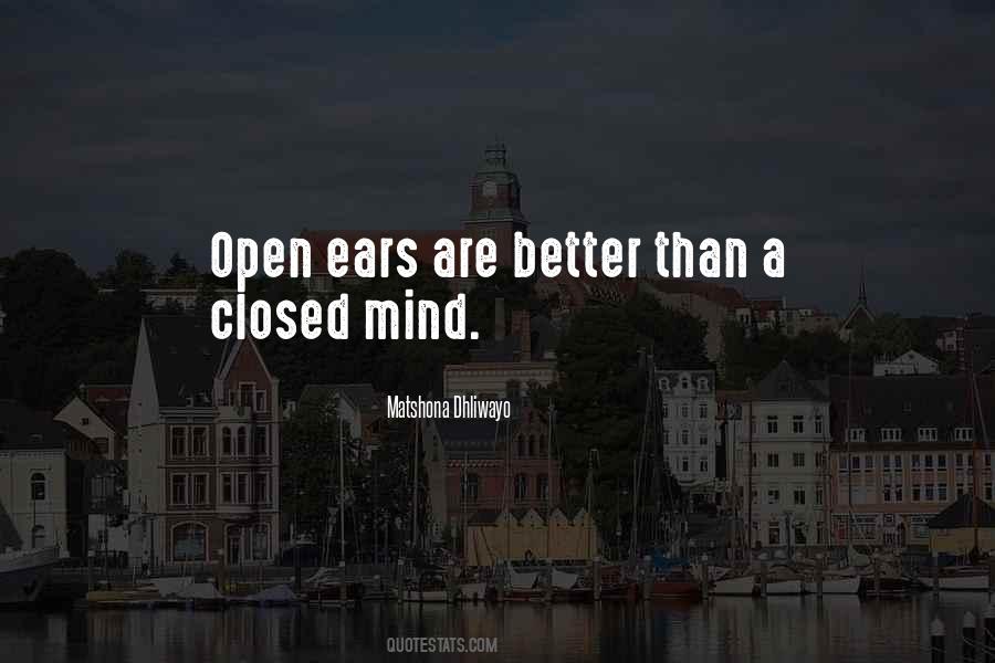 A Closed Mind Quotes #1739721